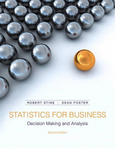 cover image of Statistics for Business: Decision Making and Analysis