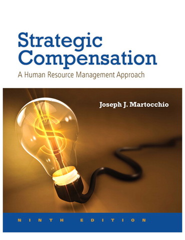 cover image of Strategic Compensation: A Human Resource Management Approach