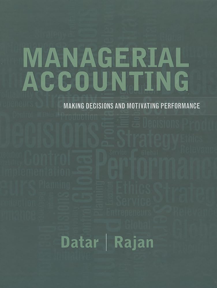 cover image of Managerial Accounting: Decision Making and Motivating Performance