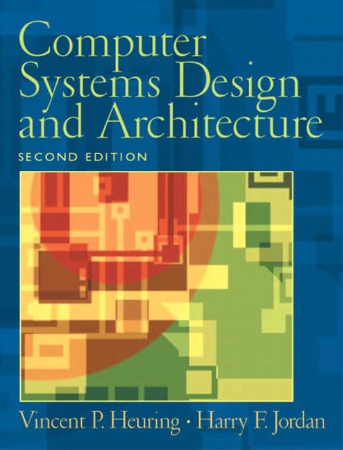 cover image of Computer Systems Design and Architecture