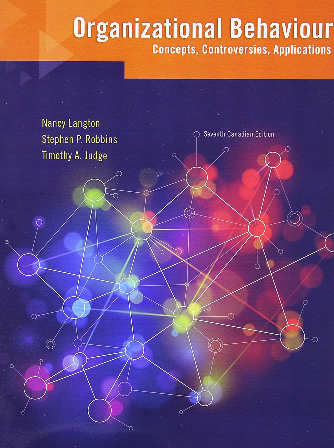 cover image of Organizational Behaviour: Concepts, Controversies, Applications