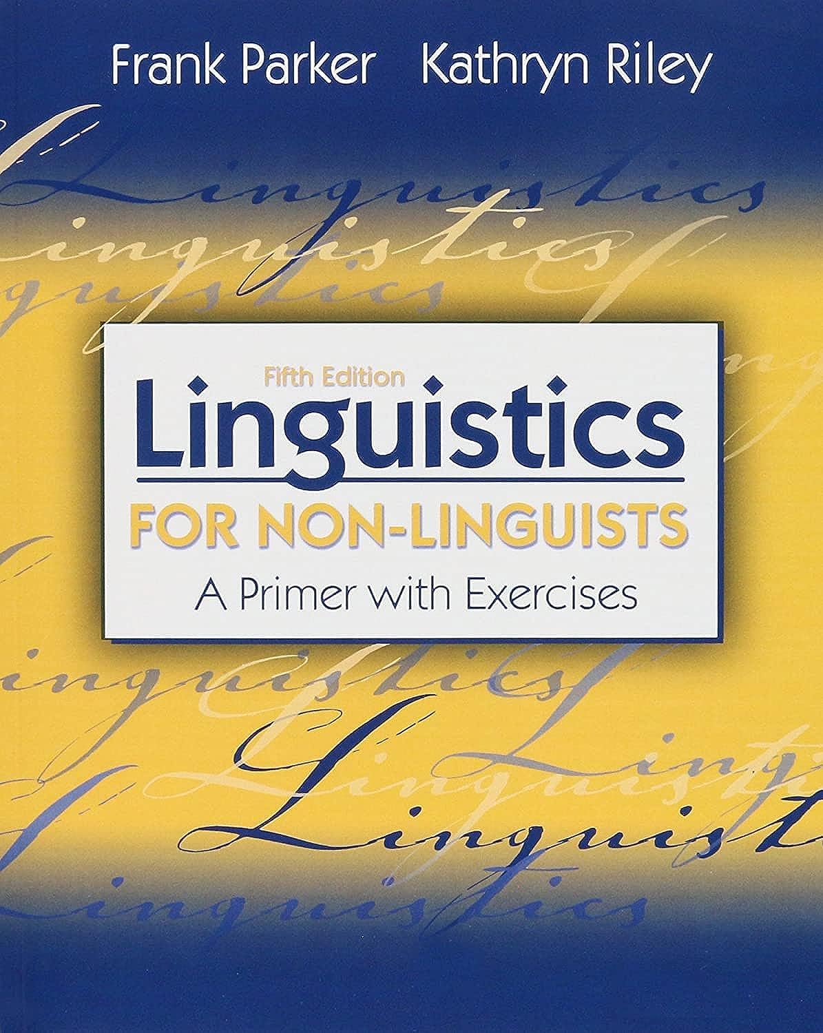 cover image of Linguistics for Non-Linguists: A Primer with Exercises