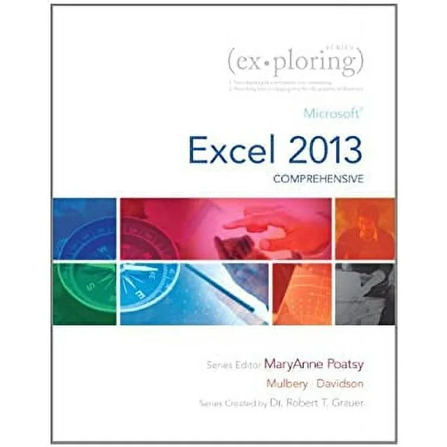 cover image of Exploring: Microsoft Excel 2013, Comprehensive