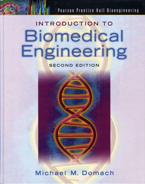 cover image of Introduction to Biomedical Engineering