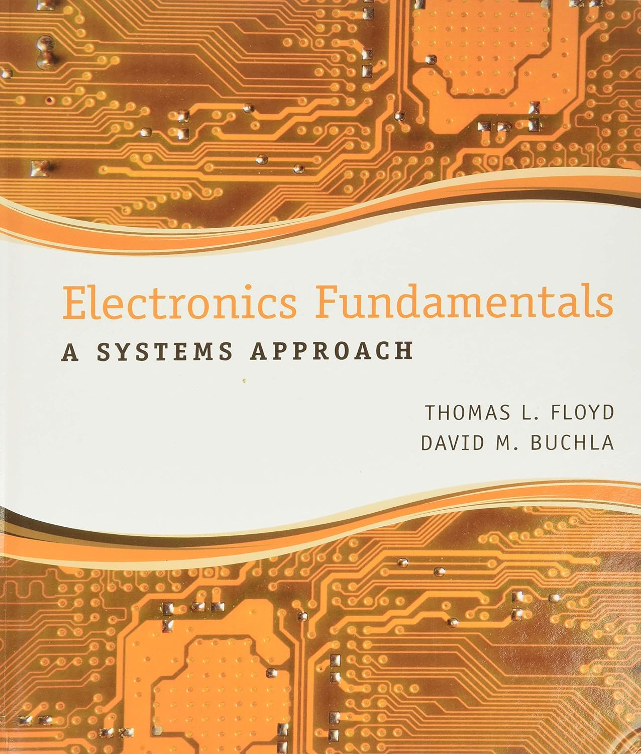 cover image of Electronics Fundamentals: A Systems Approach