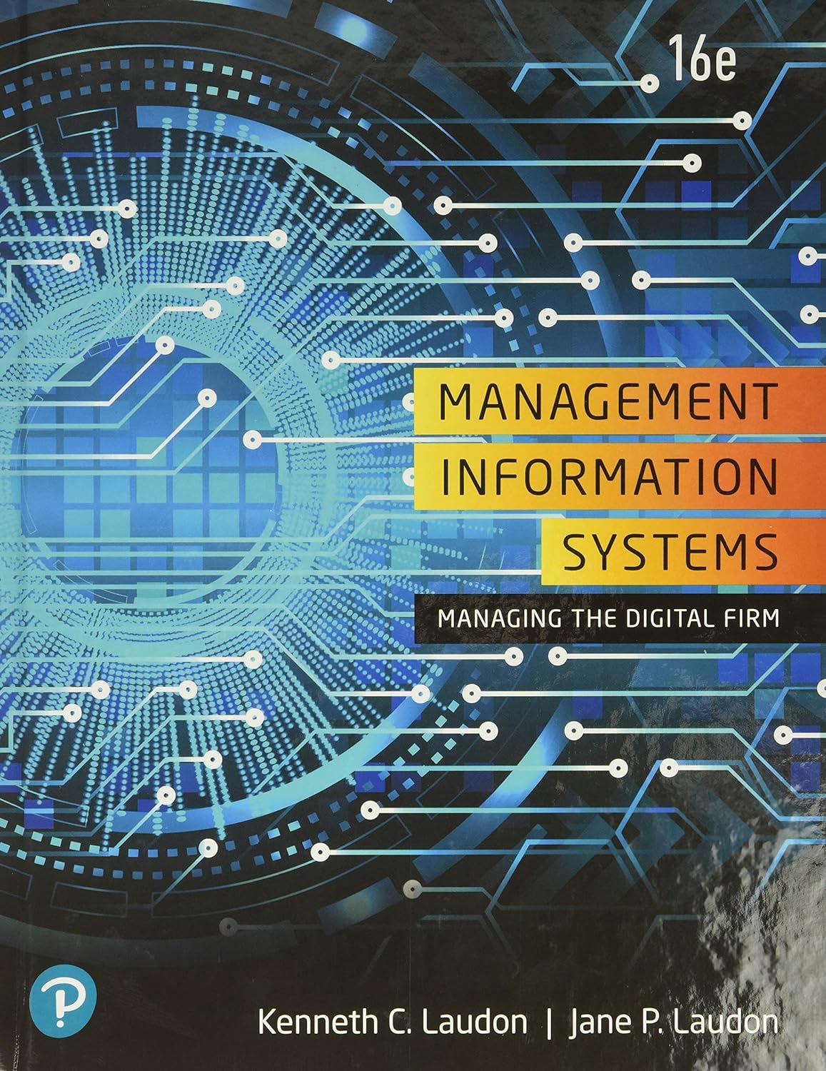 cover image of Management Information Systems: Managing the Digital Firm