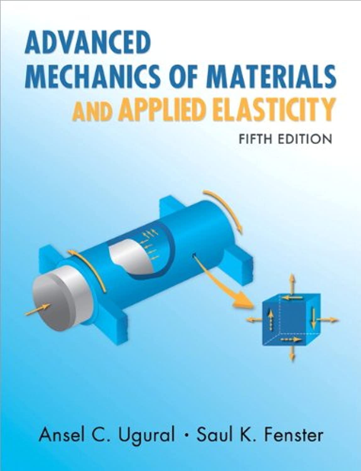 cover image of Advanced Mechanics of Materials and Applied Elasticity