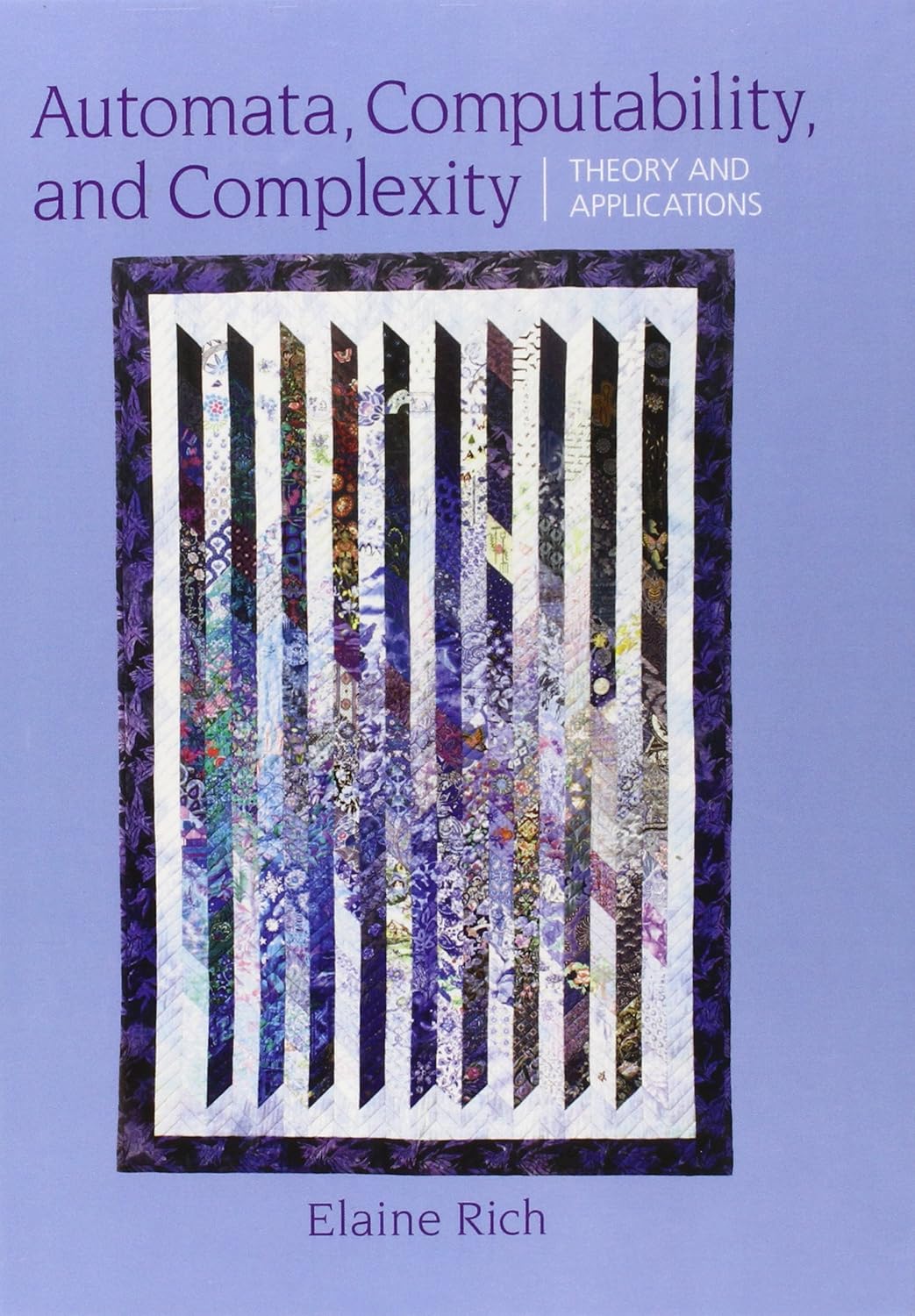cover image of Automata, Computability and Complexity: Theory and Applications