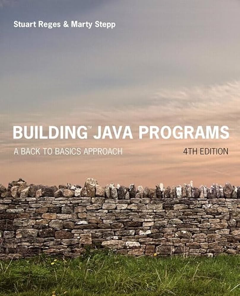 cover image of Building Java Programs: A Back to Basics Approach