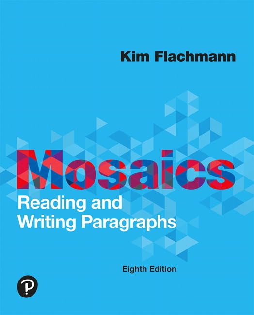 cover image of Mosaics: Reading and Writing Paragraphs