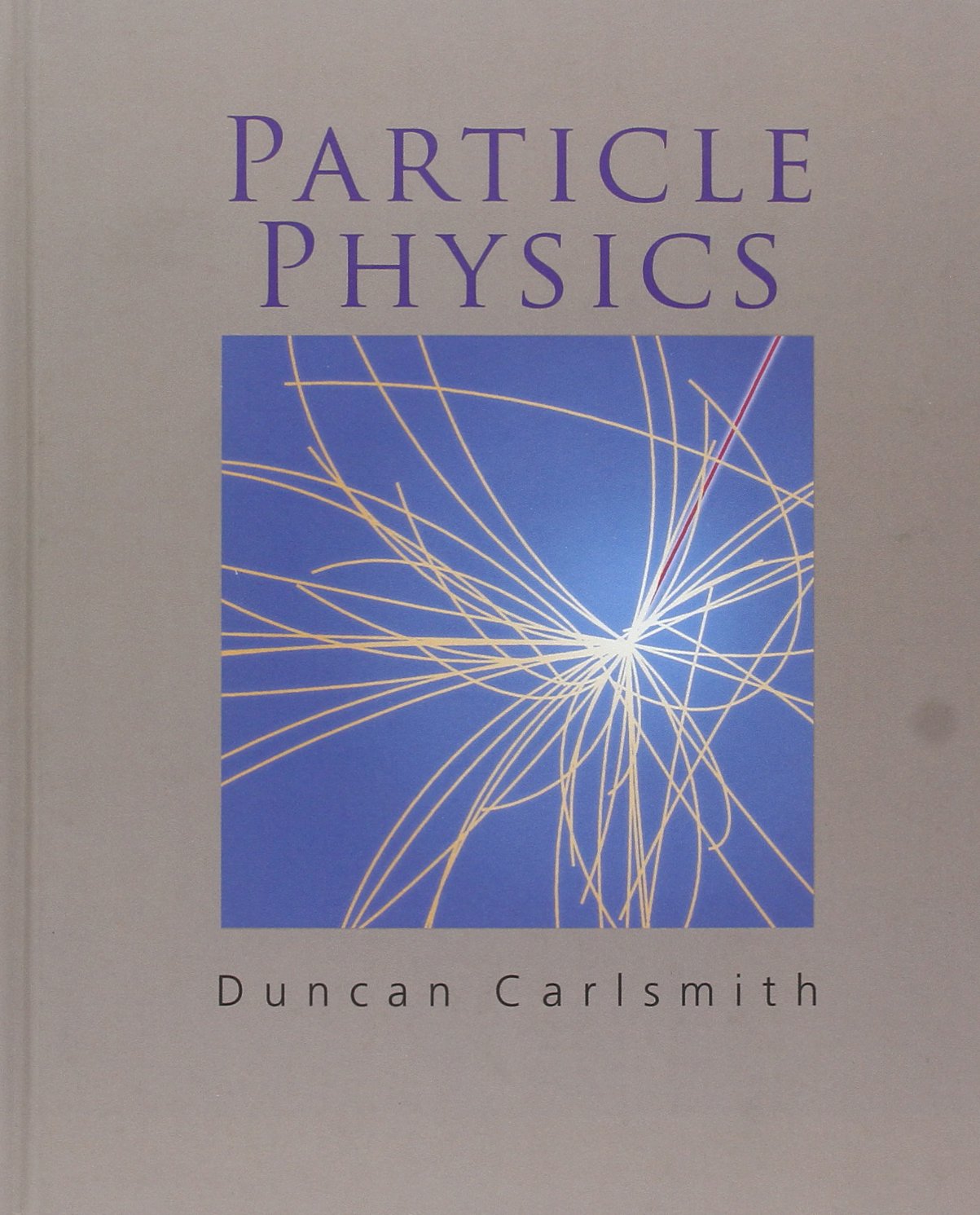 cover image of Particle Physics
