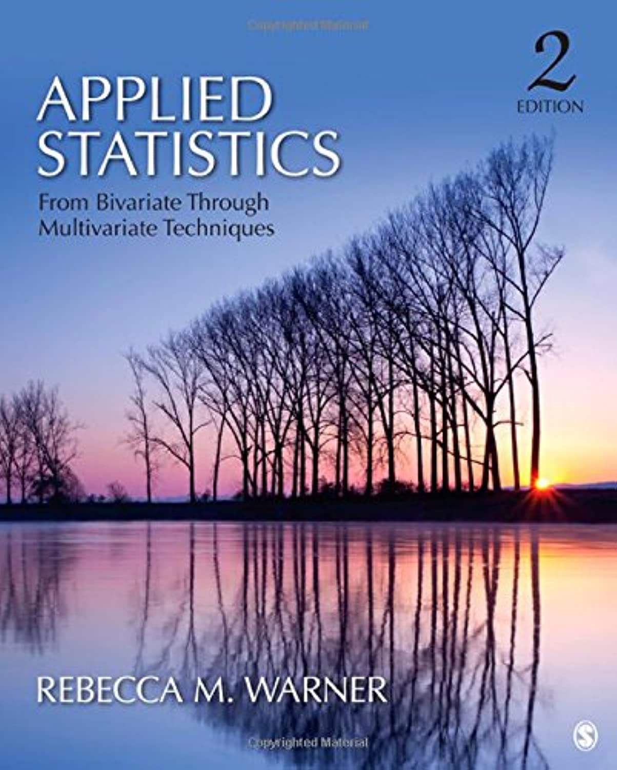 cover image of Applied Statistics: From Bivariate Through Multivariate Techniques