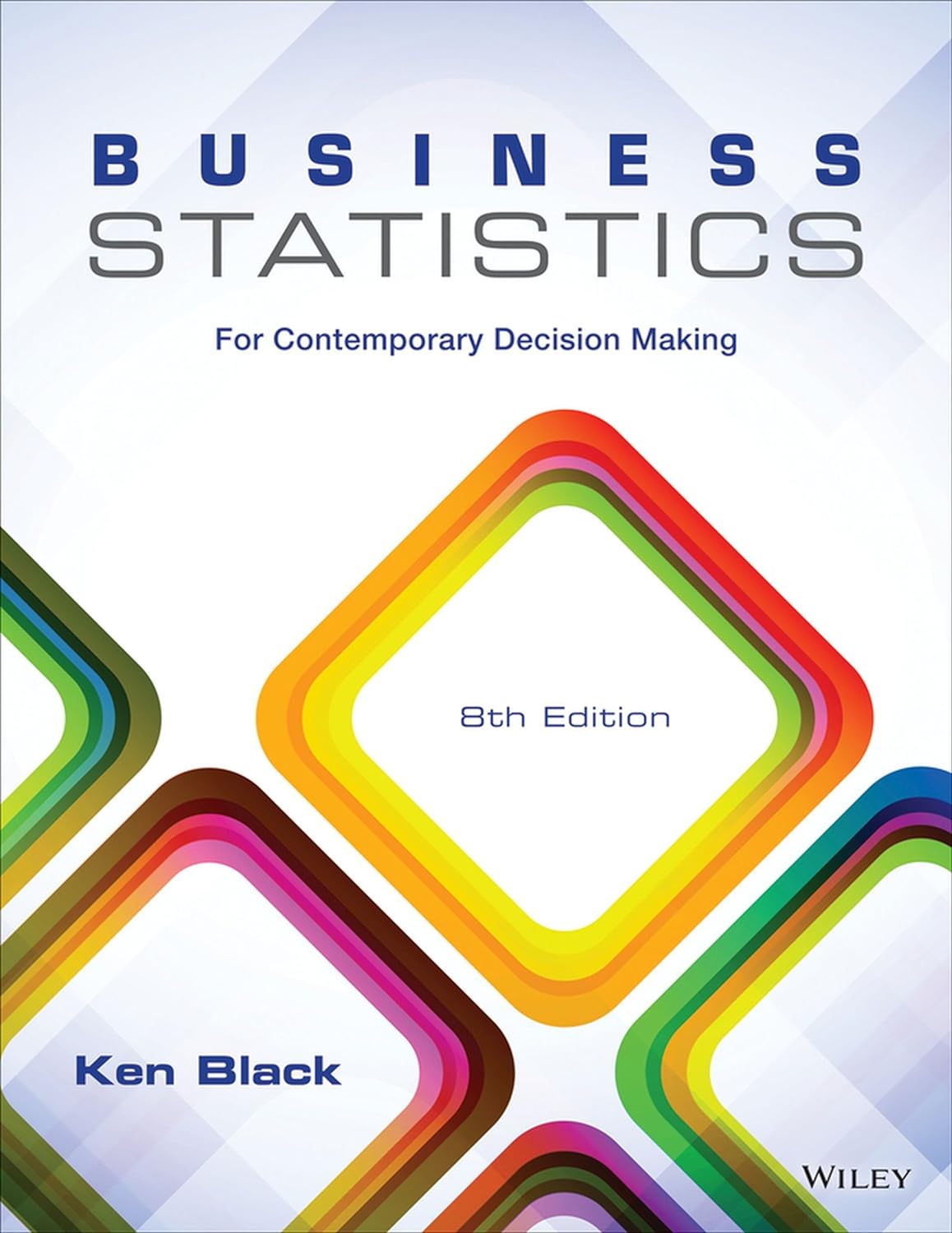 cover image of Business Statistics: For Contemporary Decision Making