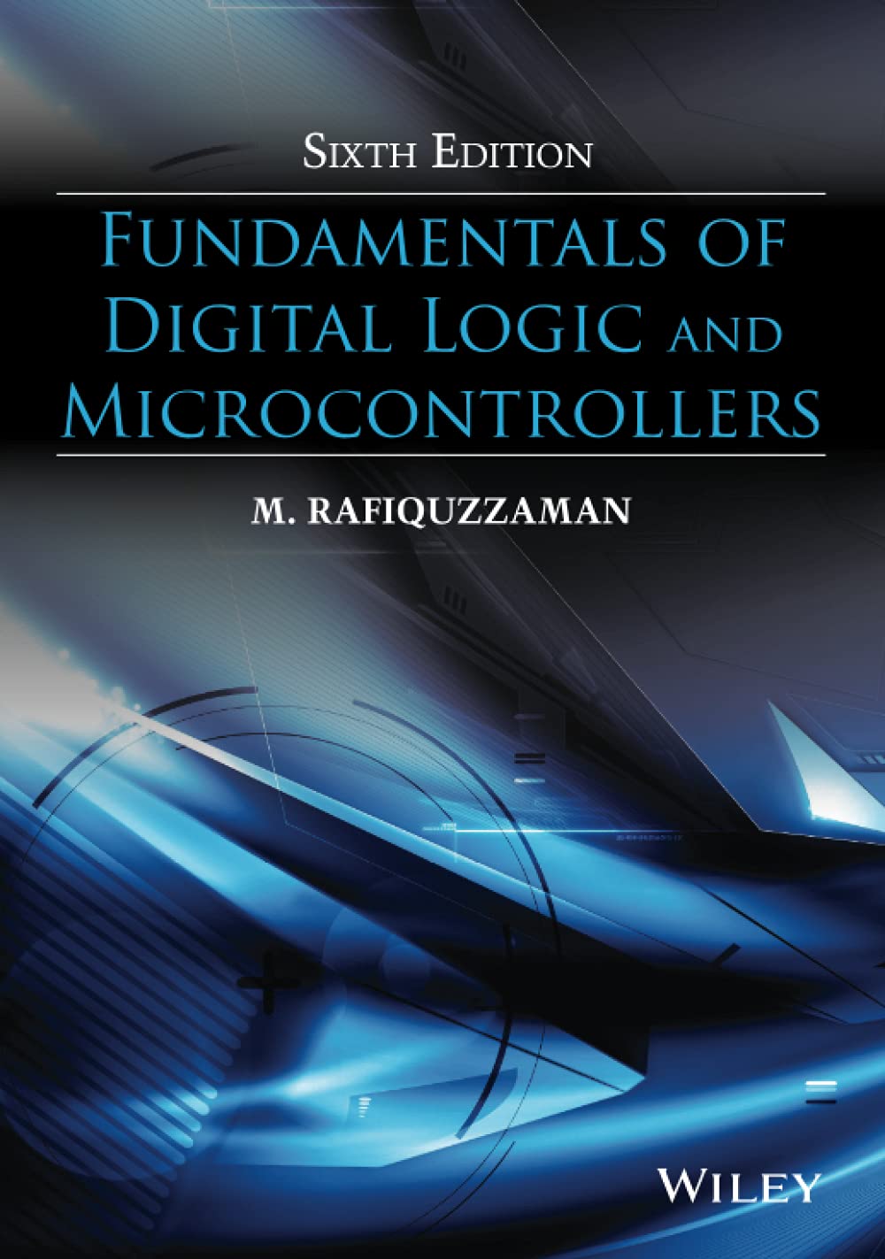 cover image of Fundamentals of Digital Logic and Microcontrollers