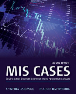 cover image of MIS Cases: Solving Small Business Scenarios Using Application Software